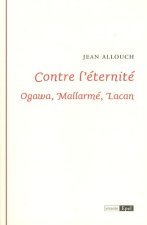 CONTRE L ETERNITE OGAWA MALLARME LACAN