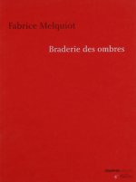 Braderie des ombres