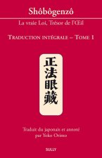 Shobogenzo (tome 1)