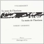 Le nom de l'horizon, la main de l'horizon