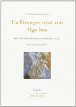 UN ETRANGER VIENT VOIR OGO BAN