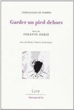 GARDER UN PIED DEHORS