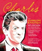 REVUE CHARLES N°7 JOURNALISME & POLITIQUE