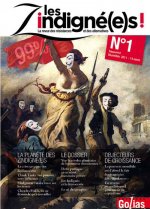 LES ZINDIGNE(E)S ! - N 1 : VERS LA REVOLTE PLANETAIRE DE LA JEUNESSE ABANDONNEE ?