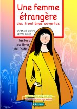 Une femme étrangère, des frontières ouvertes