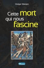 Cette mort qui nous fascine La danse macabre et ses implications philosophiques