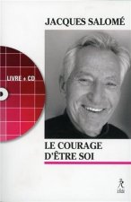 Le courage d'être soi + CD