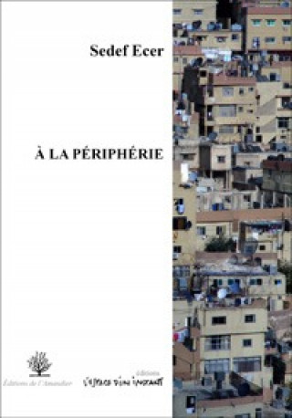 a la peripherie