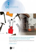 Outils, bâtiments et structures d’exploitation des campagnes du nord de la Gaule