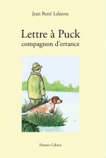 Lettre à Puck compagnon d'errance