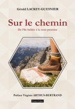 Sur le chemin De l’île brûlée à la terre promise