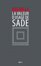 La Valeur d'usage de Sade