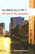 DEBATS SUR LA VILLE 7 (LES)