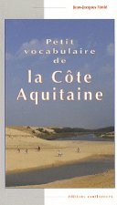 PETIT VOCABULAIRE DE LA COTE AQUITAINE