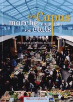 LES CAPUS, UN MARCHE DANS TOUS