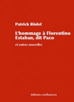 HOMMAGE A FLORENTINO ESTEBAN DIT PACO
