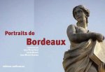 PORTRAITS DE BORDEAUX