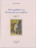 Petit supplément aux oeuvres plus que complètes vol. 3