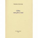 Céline, mon père et moi