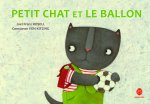 PETIT CHAT ET LE BALLON