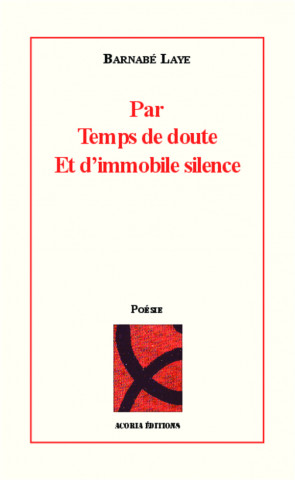 Par temps de doute