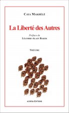 La liberté des autres