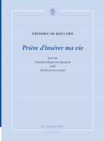 Prière d'insérer ma vie