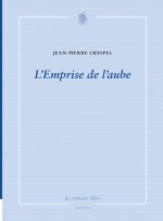 L'Emprise de l'aube