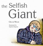 The Selfish Giant- Oscar Wilde