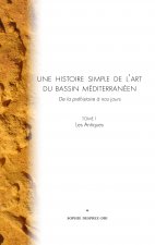 Une histoire simple de l'art du bassin méditerranéen (version Noir et Blanc)