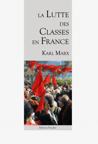 La Lutte des Classes en France