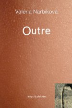 OUTRE (RELIE)
