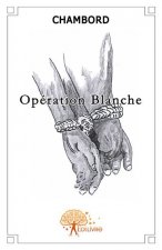 Opération blanche