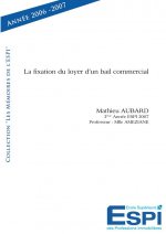 La fixation du loyer d'un bail commercial