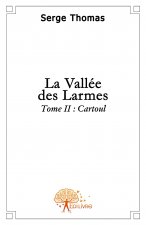 La vallée des larmes