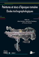 PEINTURES ET STUCS D'EPOQUE ROMAINE, ETUDES TOICHOGRAPHOLOGIQUES