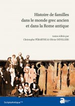 HISTOIRES DE FAMILLE DANS LE MONDE GREC ANCIEN ET DANS LA ROME ANTIQUE