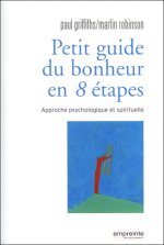 Petit guide du bonheur en 8 étapes