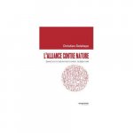 L’alliance contre nature