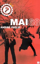 POURQUOI MAI 68?