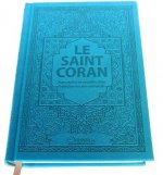 Saint Coran - ar/fr/phonetique - Edition de luxe (Couverture Cuir Bleu Turquoise)