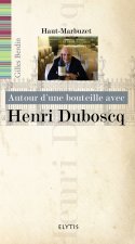 HENRI DUBOSCQ - HAUT-MARBUZET