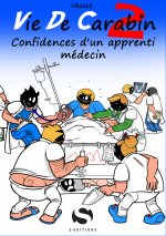 La vie de carabin (tome 2)