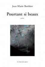 POURTANT SI BEAUX