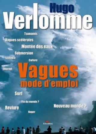 Vagues, mode d'emploi