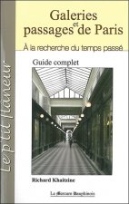 Galeries et passages de Paris - A la recherche du temps passé