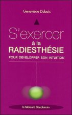 S'exercer à la radiesthésie pour développer son intuition