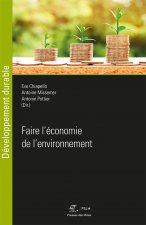 Faire l'économie de l'environnement
