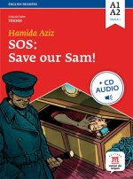 SOS SAVE OUR SAM ! LIVRE + CD NIVEAU A1-A2
