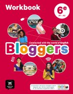 BLOGGERS 6E - CAHIER D'ACTIVITES